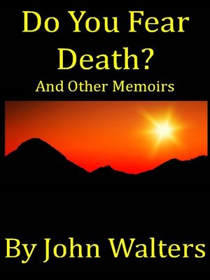 cover image of Do You Fear Death? and Other Memoirs